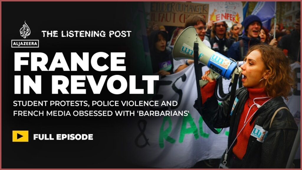 Programa analisa disputa de narrativas sobre protestos na França